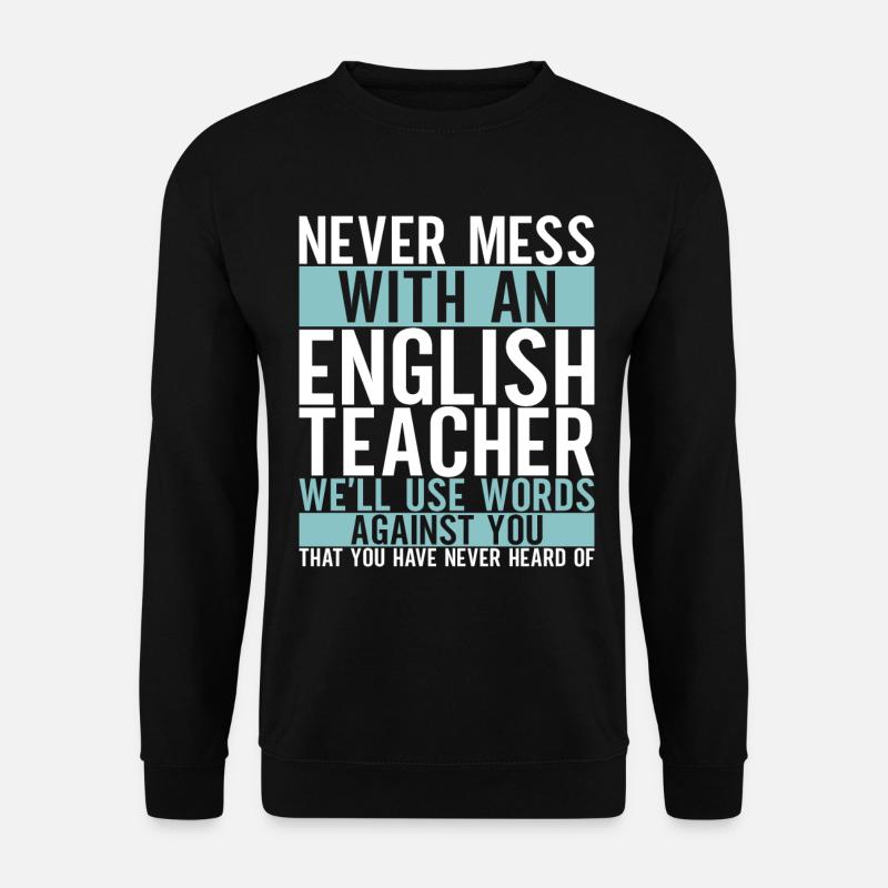 Professeur d’anglais Englisch Lehrer - Sweat-shirt Unisexe - noir