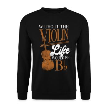 Violin Violinist Pun Vintage - Unisex Pullover - Schwarz - Vorne - Alina (178cm) & Michal (187cm)