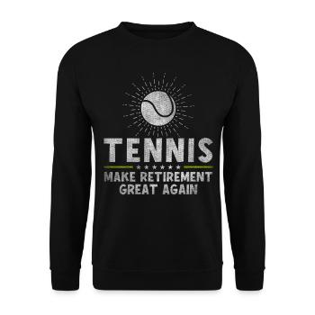 Tennis Make Retirement Great Again Retiree - Unisex Pullover - Schwarz - Vorne - Alina (178cm) & Michal (187cm)