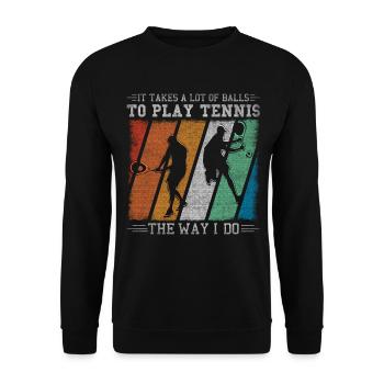Il faut beaucoup de balles pour jouer au tennis - Sweat-shirt Unisexe - noir - Devant - Alina (178cm) & Michal (187cm)