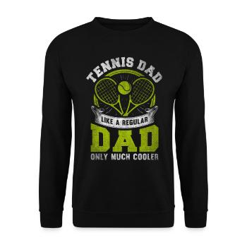 Cool Tennis Dad Tennis Player Father - Unisex Sweatshirt - black - Front - Alina (178cm) & Michal (187cm)
