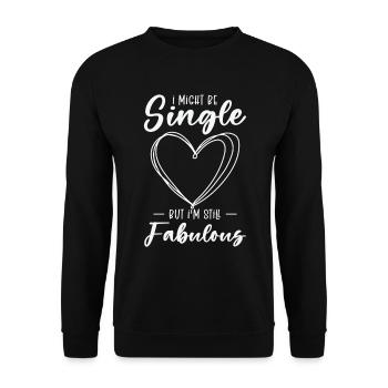 Single Status Fabulous Independent Single Quotes - Unisex Sweatshirt - black - Front - Alina (178cm) & Michal (187cm)