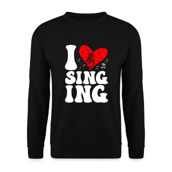 I love singing karaoke singer voice coach - Unisex Sweatshirt - black - Front - Alina (178cm) & Michal (187cm)