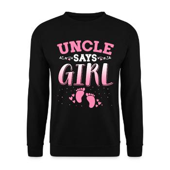 Onkel sagt, Mädchen Geschlecht enthüllt neugeborenes Mädchen Baby - Unisex Pullover - Schwarz - Vorne - Alina (178cm) & Michal (187cm)