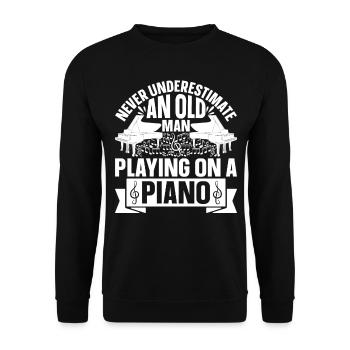 Never Underestimate An Old Man Playing On A Piano - Unisex Sweatshirt - black - Front - Alina (178cm) & Michal (187cm)