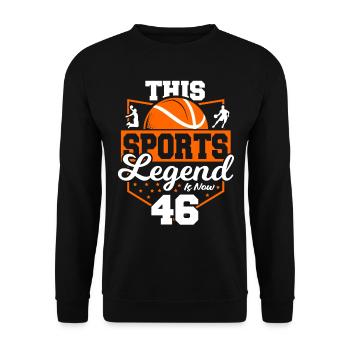 Cette légende du sport a maintenant 46 ans, jeu de basket-ball - Sweat-shirt Unisexe - noir - Devant - Alina (178cm) & Michal (187cm)