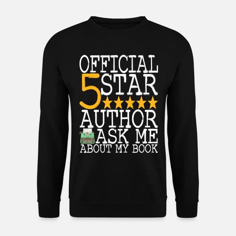 Auteur Écrivain Écrivain - Sweat-shirt Unisexe - noir