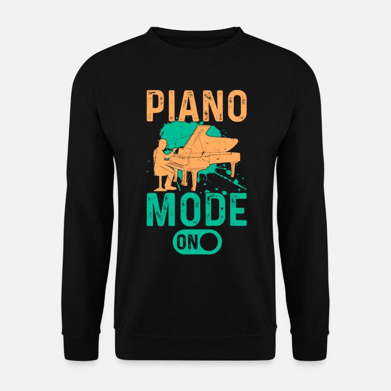 Piano Lover Pianist Player - Piano Mode On - Unisex Pullover - Schwarz