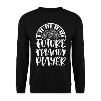 Future Piano Player - Keyboard Pianist Piano Music - Unisex Pullover - Schwarz - Vorne - Alina (178cm) & Michal (187cm)