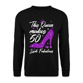 This Queen makes 50 look Fabulous 50th Birthday - Unisex Sweatshirt - black - Front - Alina (178cm) & Michal (187cm)
