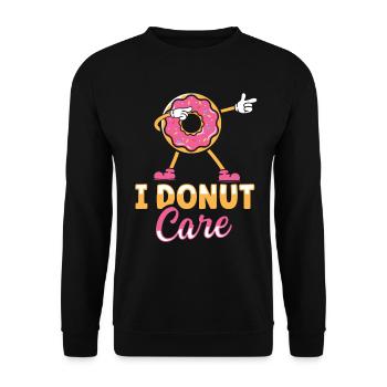 I Donut Care Drôle Donut Lover - Sweat-shirt Unisexe - noir - Devant - Alina (178cm) & Michal (187cm)
