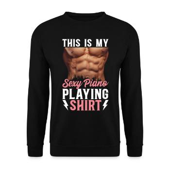 Piano Music Lover - This Is My Sexy Piano Playing - Unisex Sweatshirt - black - Front - Alina (178cm) & Michal (187cm)