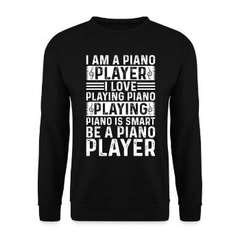 I Am A Piano Player I Love Playing Piano - Keyboar - Unisex Sweatshirt - black - Front - Alina (178cm) & Michal (187cm)