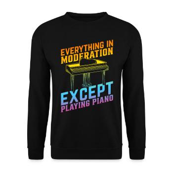 Piano Keyboard - Everything In Moderation Except P - Unisex Pullover - Schwarz - Vorne - Alina (178cm) & Michal (187cm)