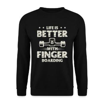 La vie est meilleure avec le fingerboard - Sweat-shirt Unisexe - noir - Devant - Alina (178cm) & Michal (187cm)