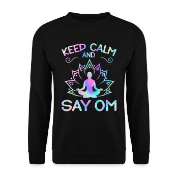 Keep Calm and Say OM Yoga - Unisex Pullover - Schwarz - Vorne - Alina (178cm) & Michal (187cm)