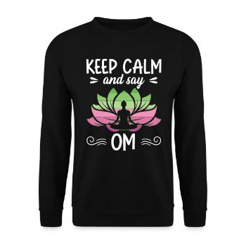 Keep Calm and Say OM Yoga - Unisex Pullover - Schwarz - Vorne - Alina (178cm) & Michal (187cm)
