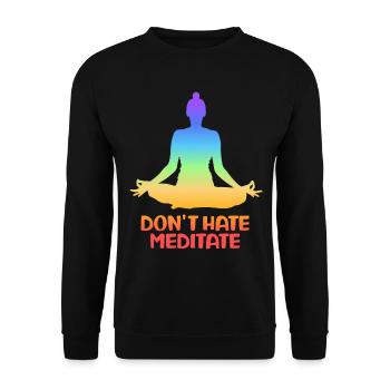 Don't Hate Meditate Yoga - Unisex Sweatshirt - black - Front - Alina (178cm) & Michal (187cm)