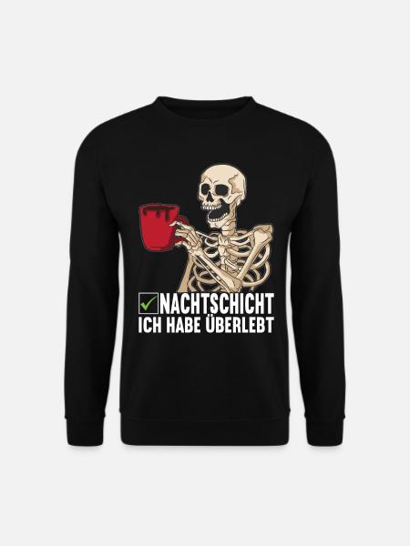 Nachtschicht Nachtdienst - Unisex Pullover - Schwarz