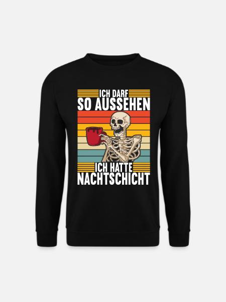 Nachtschicht Nachtdienst - Unisex Pullover - Schwarz