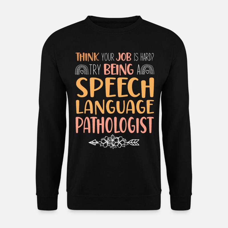Speech Therapist Therapy Assistant - Unisex Pullover - Schwarz