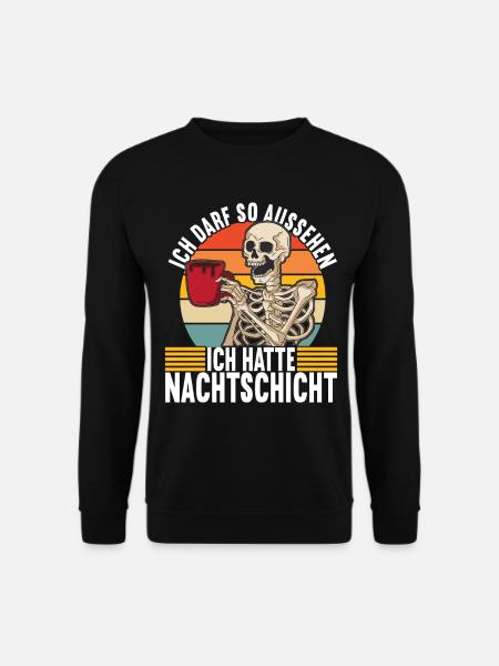 Nachtschicht Nachtdienst - Unisex Pullover - Schwarz