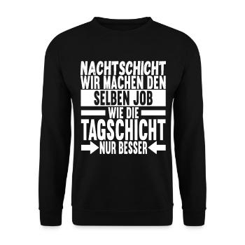 Nachtschicht Nachtdienst - Unisex Pullover - Schwarz - Vorne - Alina (178cm) & Michal (187cm)