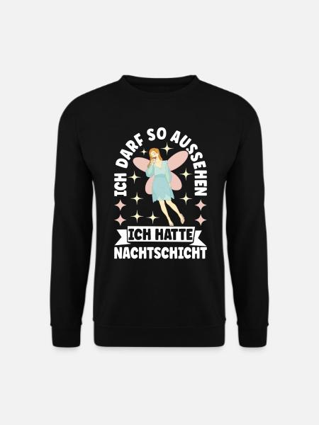 Nachtschicht Nachtdienst - Unisex Pullover - Schwarz