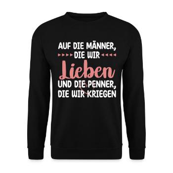 Auf Die Männer, Die Wir Lieben Und Die - Unisex Pullover - Schwarz - Vorne - Alina (178cm) & Michal (187cm)