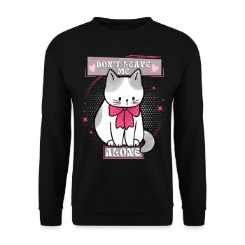 Funny cat says don't leave me, saying - Unisex Sweatshirt - black - Front - Alina (178cm) & Michal (187cm)