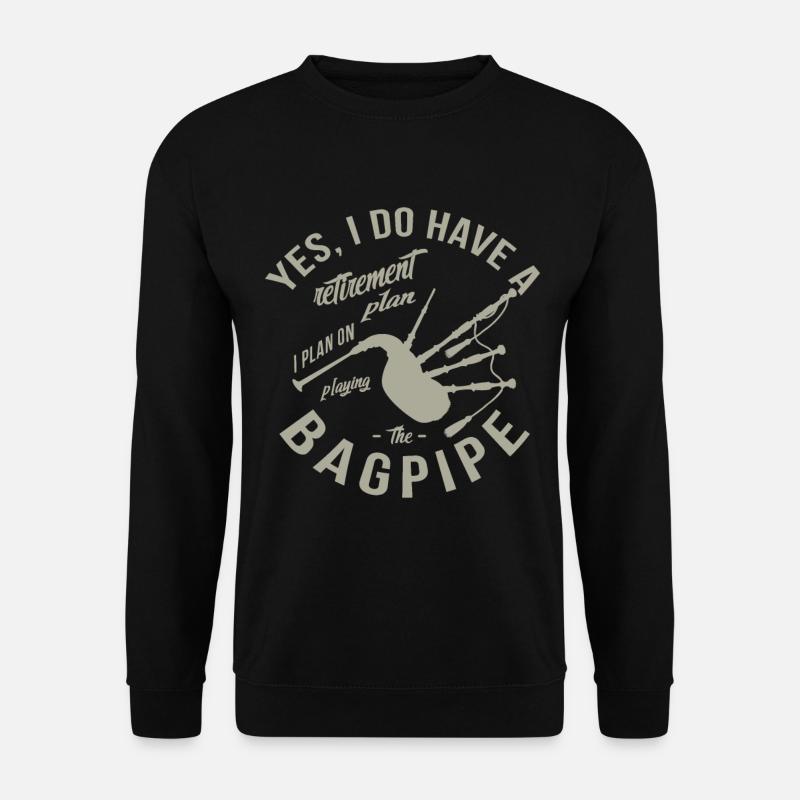 Ich Plane, Den Dudelsack-ruhestand Zu Spielen - Unisex Pullover - Schwarz