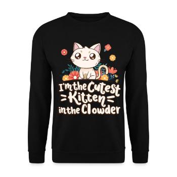 Ich Bin Das Niedlichste Kätzchen In Der Clowder - Unisex Pullover - Schwarz - Vorne - Alina (178cm) & Michal (187cm)