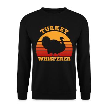 Truthahnflüsterer lustige Jagdgeschenke für Männer jagen - Unisex Pullover - Schwarz - Vorne - Alina (178cm) & Michal (187cm)