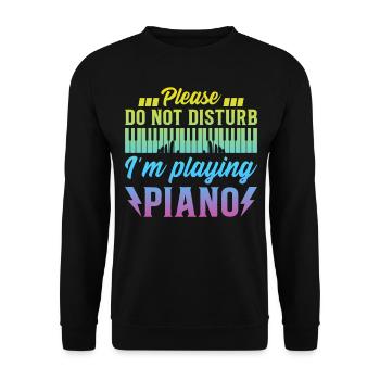 Claviériste piano - Please Do Not Disturb I’m Play - Sweat-shirt Unisexe - noir - Devant - Alina (178cm) & Michal (187cm)