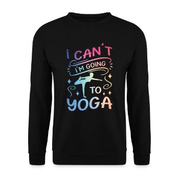 Je ne peux pas aller au yoga yoga amusant - Sweat-shirt Unisexe - noir - Devant - Alina (178cm) & Michal (187cm)