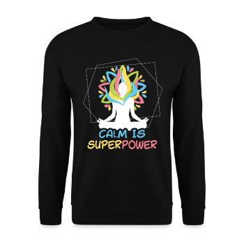 Calm Is Superpower Yoga - Unisex Sweatshirt - black - Front - Alina (178cm) & Michal (187cm)
