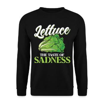Lettuce The Taste Of Sadness - Unisex Sweatshirt - black - Front - Alina (178cm) & Michal (187cm)
