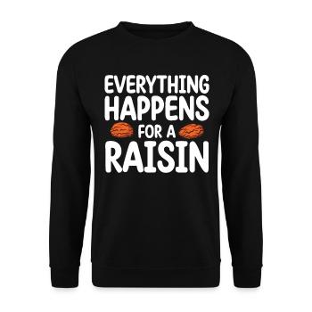 Tout se passe pour un raisin sec| Amateur de raisins secs - Sweat-shirt Unisexe - noir - Devant - Alina (178cm) & Michal (187cm)
