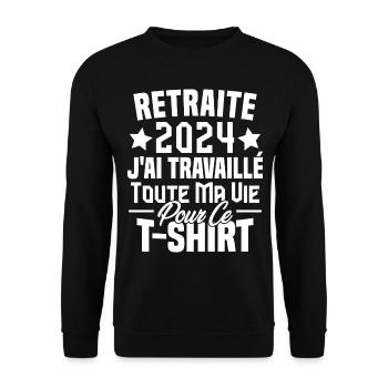Retraité 2024 j'ai travaillé toute ma vie - Sweat-shirt Unisexe - noir - Devant - Alina (178cm) & Michal (187cm)