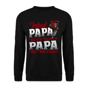 Inked Papa Wie Ein Normaler Papa Nur Viel Cooler - Unisex Pullover - Schwarz - Vorne - Alina (178cm) & Michal (187cm)