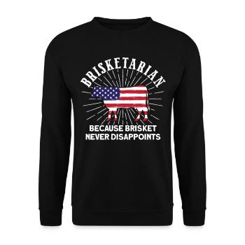 Brisketarian parce que Brisket ne déçoit jamais - Sweat-shirt Unisexe - noir - Devant - Alina (178cm) & Michal (187cm)