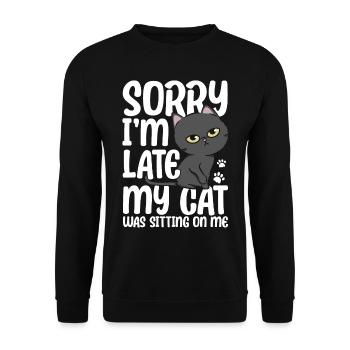 Désolé en retard mon chat était assis sur moi - Sweat-shirt Unisexe - noir - Devant - Alina (178cm) & Michal (187cm)