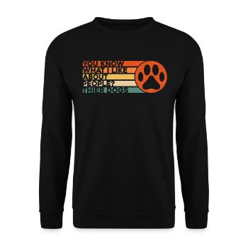 You Know What I Like About People Thier Dogs - Unisex Pullover - Schwarz - Vorne - Alina (178cm) & Michal (187cm)