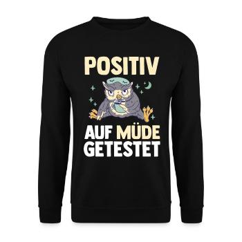 Positiv Auf Müde Getestet Eule - Unisex Pullover - Schwarz - Vorne - Alina (178cm) & Michal (187cm)