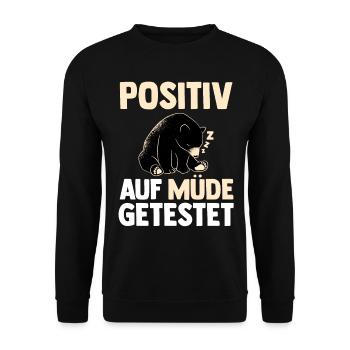 Tested positive for tired bear - Unisex Sweatshirt - black - Front - Alina (178cm) & Michal (187cm)