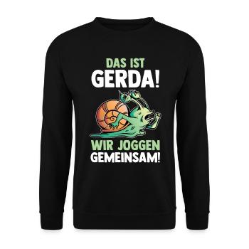 Das Ist Gerda Wir Joggen Gemeinsam Schnecke - Unisex Pullover - Schwarz - Vorne - Alina (178cm) & Michal (187cm)