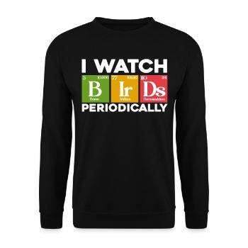 I Watch Birds Periodically - Unisex Pullover - Schwarz - Vorne - Alina (178cm) & Michal (187cm)