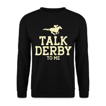 Talk Derby To Me - Unisex Pullover - Schwarz - Vorne - Alina (178cm) & Michal (187cm)