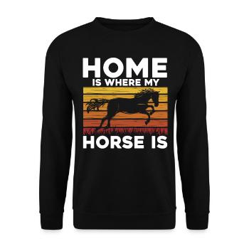 Home Is Where My Horse Is - Unisex Sweatshirt - black - Front - Alina (178cm) & Michal (187cm)