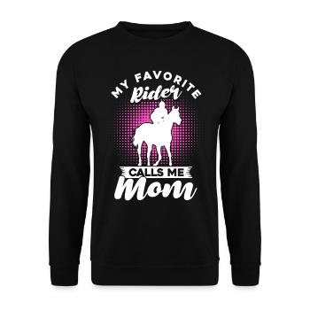My Favorite Rider Calls Me Mom - Unisex Pullover - Schwarz - Vorne - Alina (178cm) & Michal (187cm)